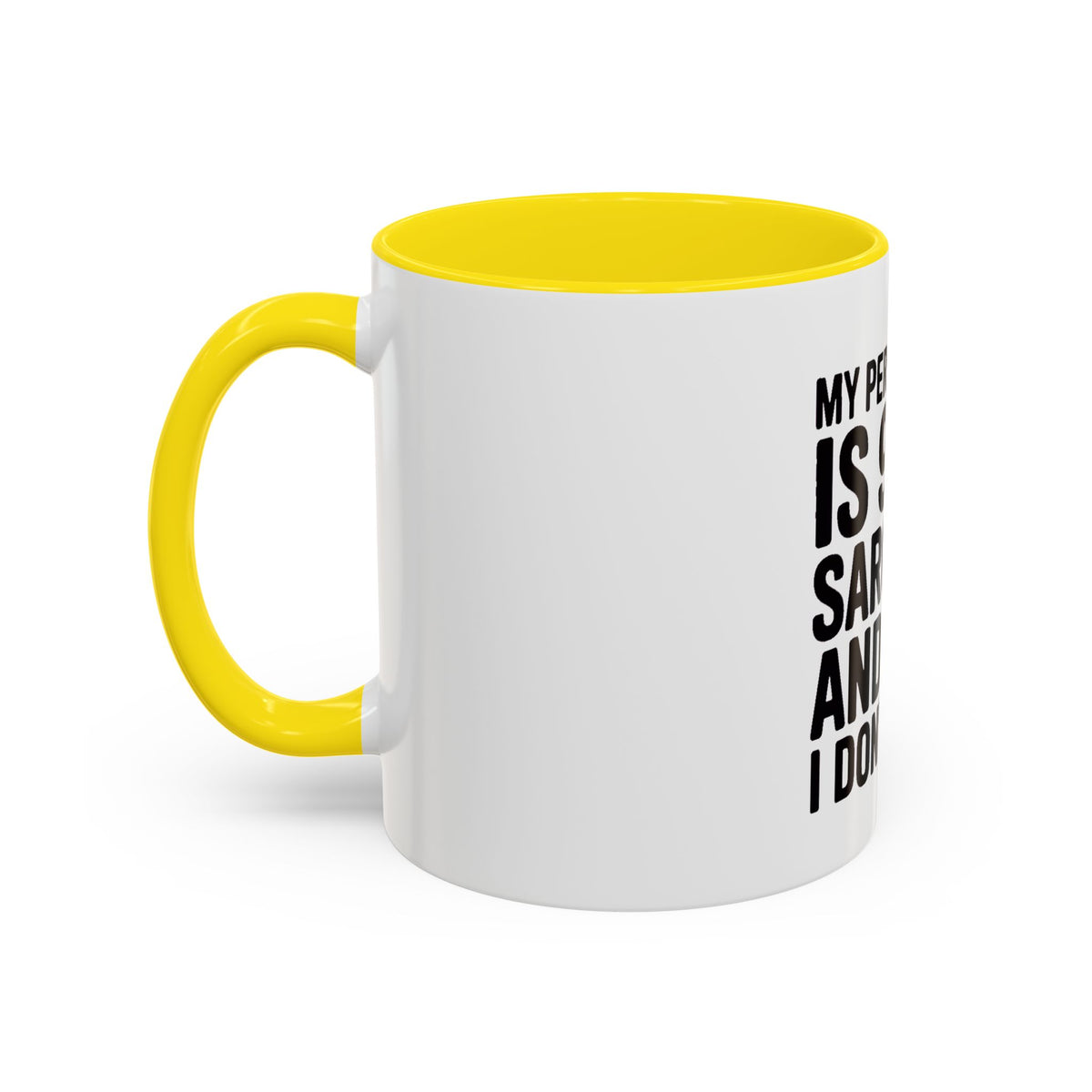 Sarcastic Mug, 90% Sarcasm 10% I Don't Care Coffee Mug, Funny Quote Mug, Sarcastic Gift, Funny Coffee Cup, Snarky Mug Gift for Him Her
