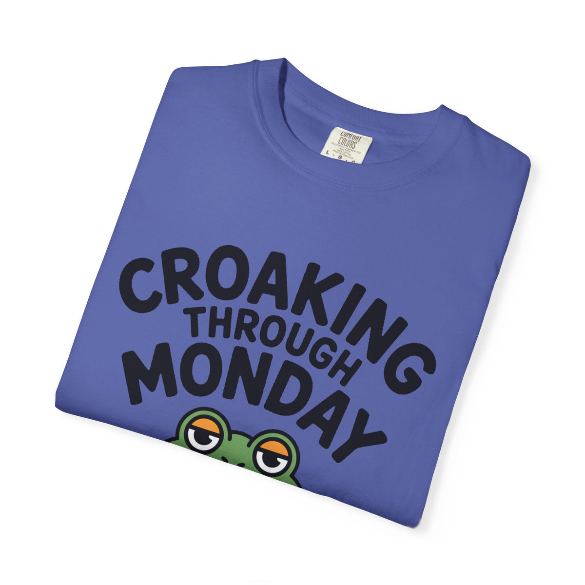 Croaking Through Monday Shirt, Funny Frog Coffee T-Shirt, Cute Frog Lover Gift, Monday Mood Tee, Sarcastic Frog Shirt