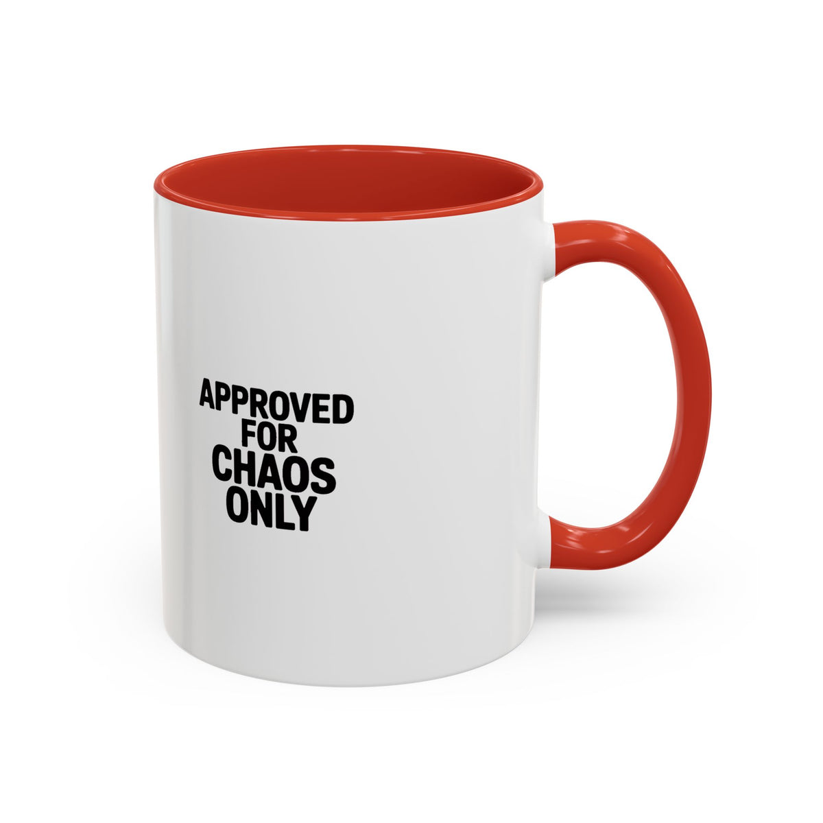 Approved For Chaos Only Mug, Funny Sarcastic Coffee Mug, Bold Typography Accent Mug, Chaos Coordinator Gift, Sarcastic Coworker Gift