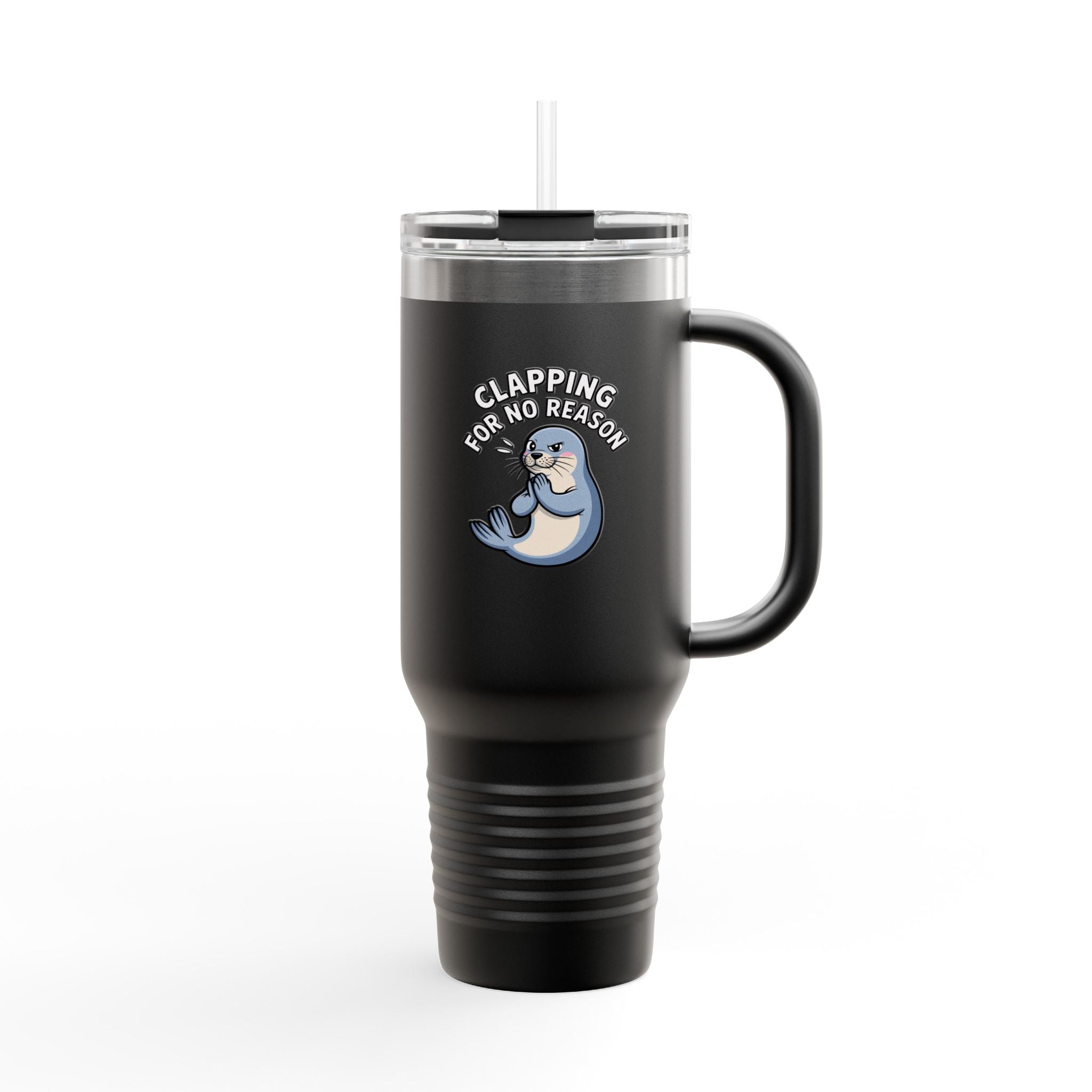 Clapping For No Reason Seal Tumbler, Funny Sassy Seal 40oz Travel Mug, Cute Cartoon Animal Gift, Sarcastic Coworker Gift Cup