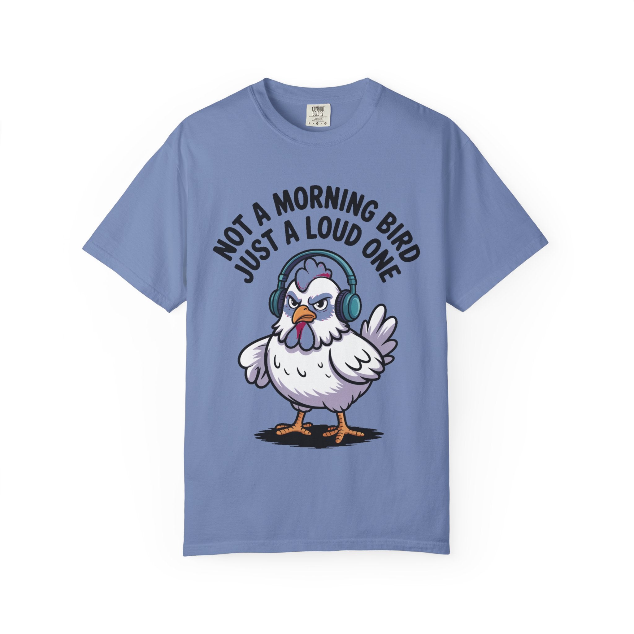 Not A Morning Bird Chicken Shirt, Funny Grumpy Chicken T-Shirt, Sarcastic Bird Lover Gift, Loud Chicken Graphic Tee