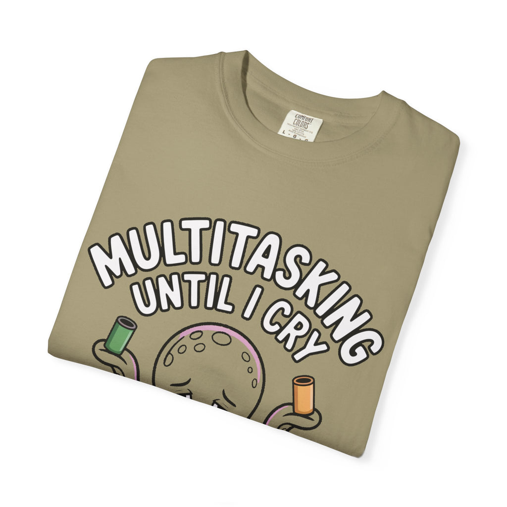 Multitasking Octopus Shirt, Funny Stressed Octopus T-Shirt, Multitasking Until I Cry Tee, Cute Cartoon Octopus Gift