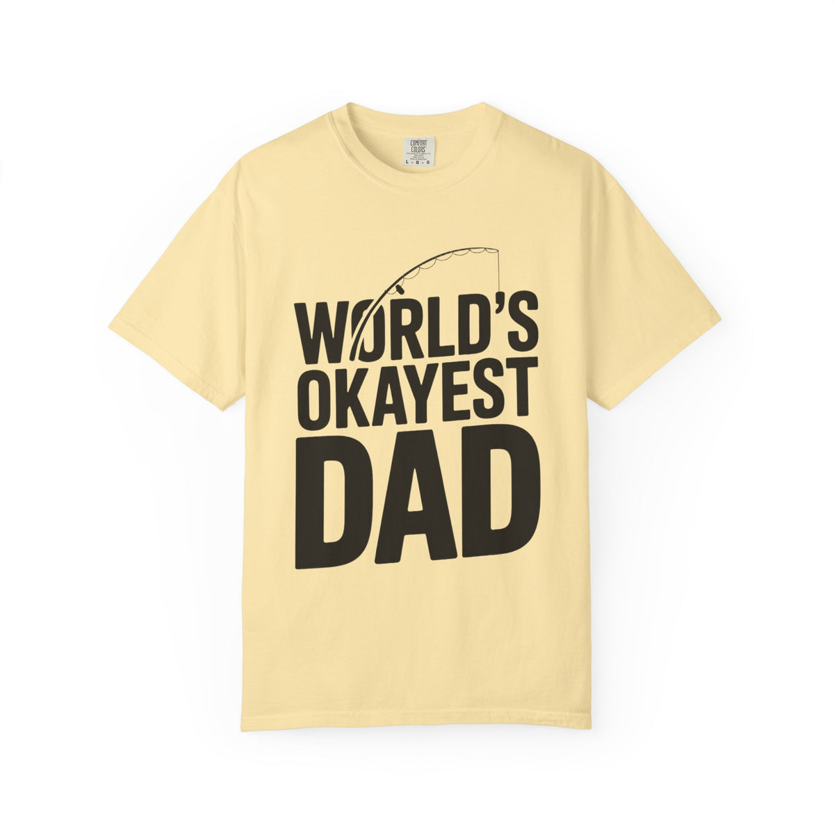 World's Okayest Dad Shirt, Funny Fishing Dad T-Shirt, Fathers Day Gift, Funny Dad Gift From Kids, Sarcastic Dad Tee