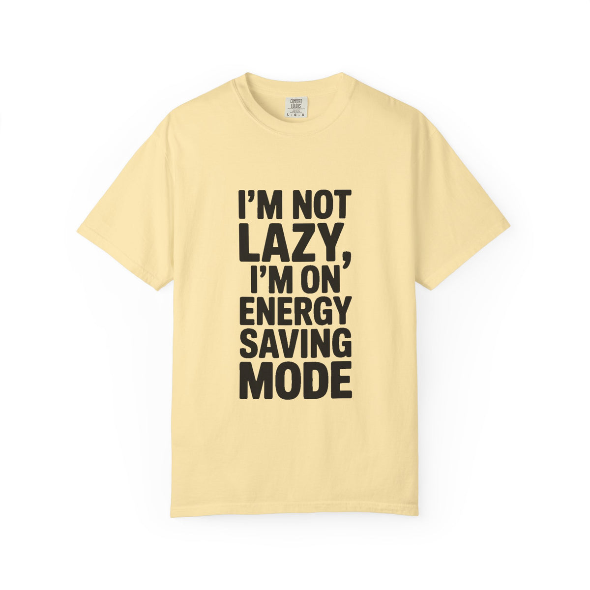 I'm Not Lazy I'm On Energy Saving Mode Shirt, Funny Sarcastic T-Shirt, Lazy Day Tee, Funny Gift for Him Her