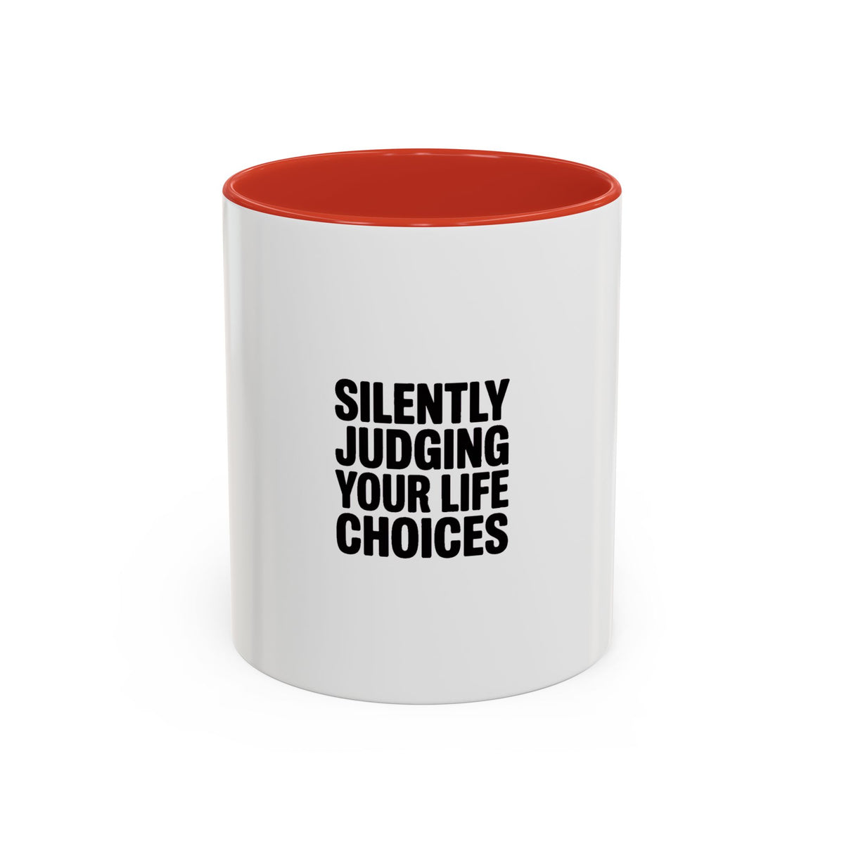 Silently Judging Your Life Choices Mug, Funny Sarcastic Coffee Mug, Bold Typography Coffee Cup, Snarky Gift for Coworker or Friend