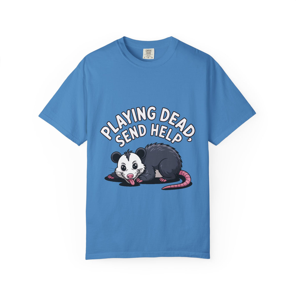 Funny Opossum Shirt, Playing Dead Send Help T-Shirt, Cute Possum Lover Gift, Sarcastic Animal Tee