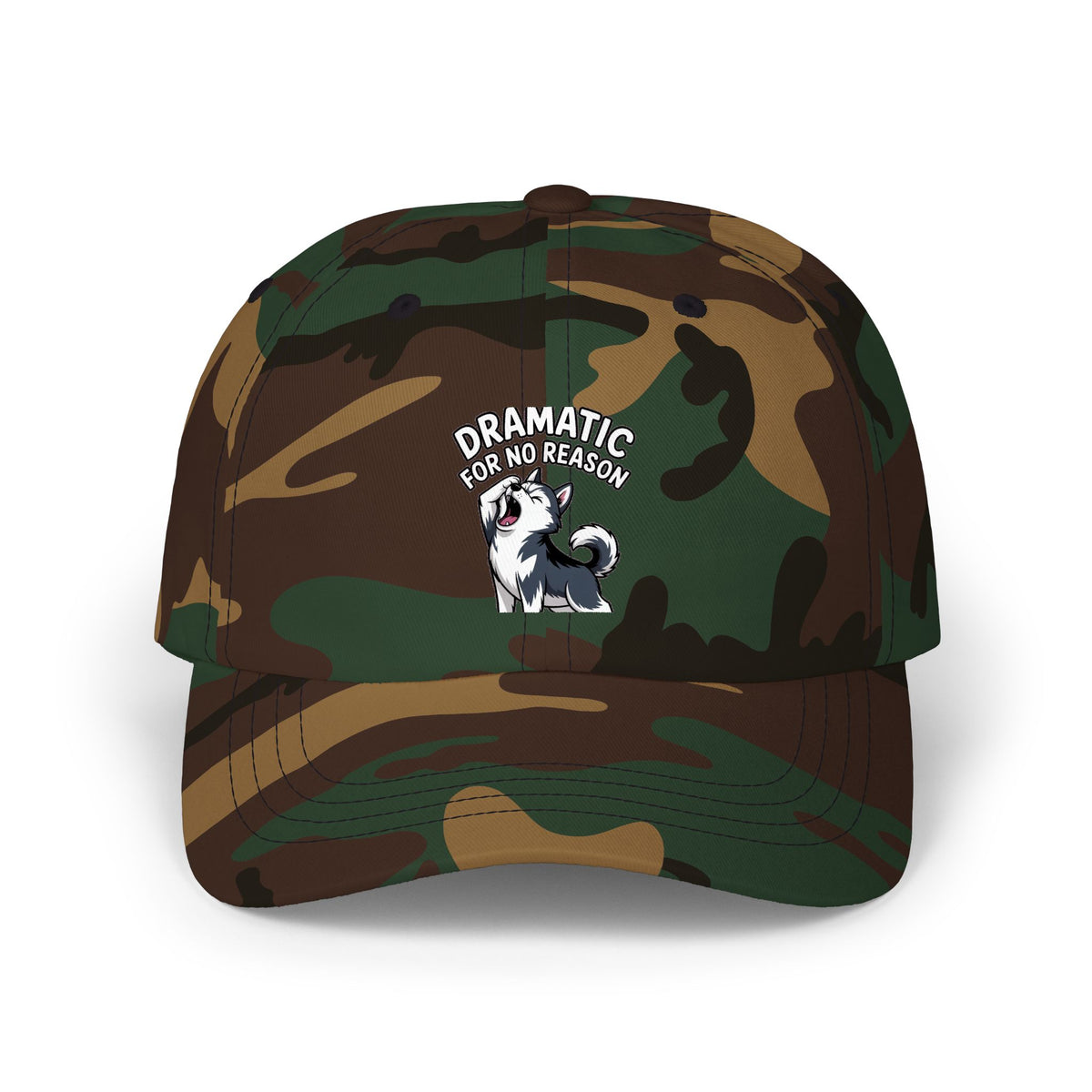 Dramatic For No Reason Husky Dad Cap, Funny Husky Embroidered Hat, Cute Dog Lover Gift, Sarcastic Dog Mom Cap, Unstructured Baseball Hat