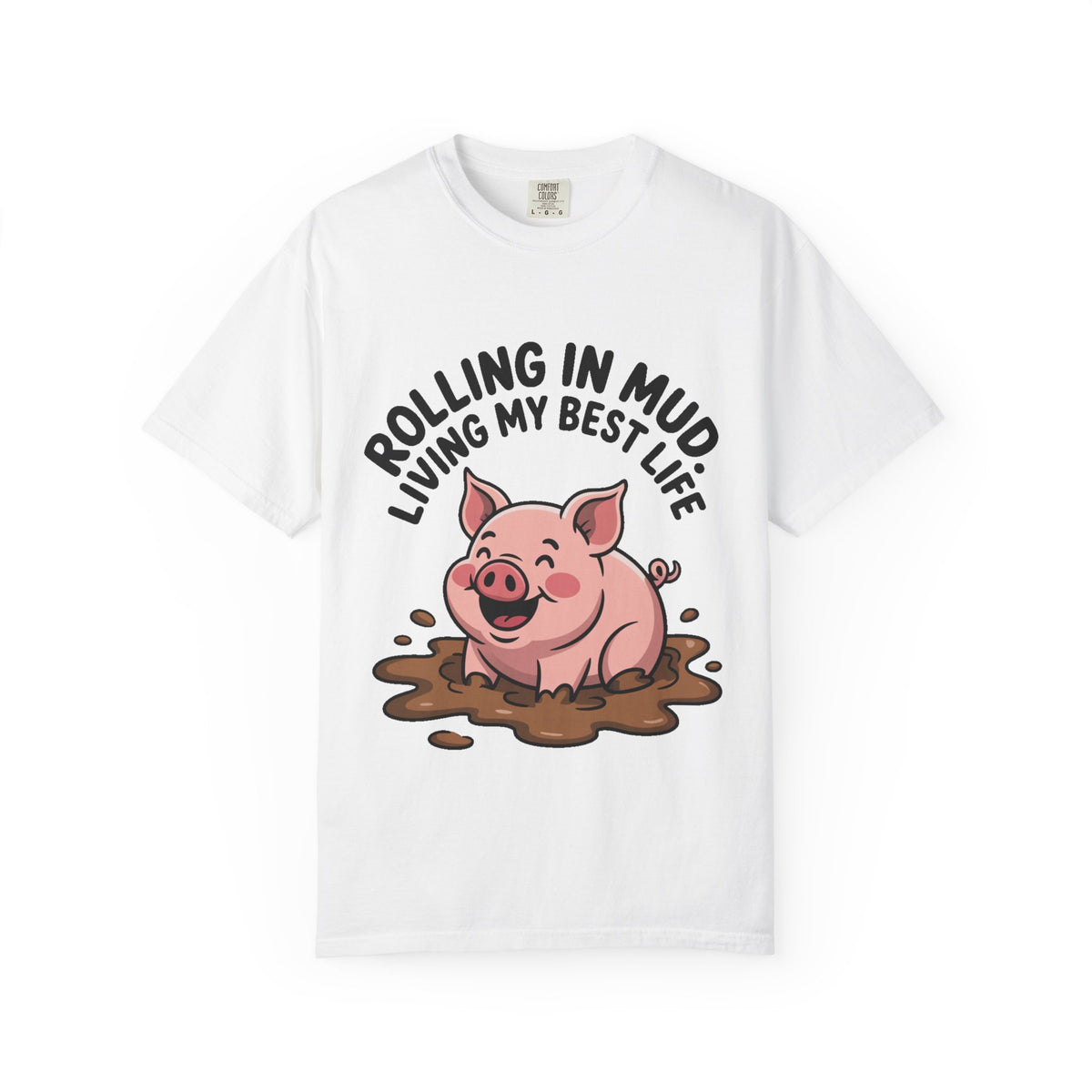 Living My Best Life Pig Shirt, Funny Pig Lover T-Shirt, Rolling In Mud Farm Animal Tee, Cute Pig Graphic Gift
