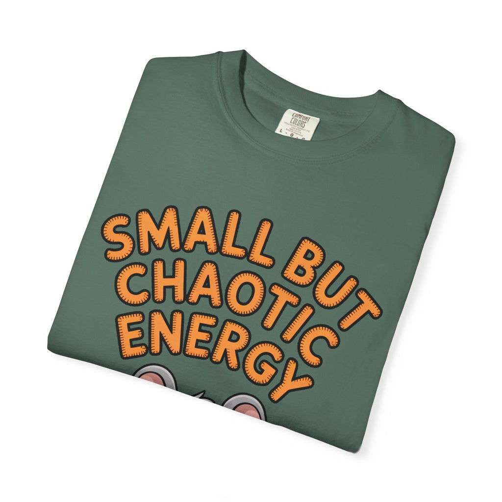 Small But Chaotic Energy Mouse Shirt, Funny Mouse T-Shirt, Cute Cartoon Animal Tee, Sarcastic Gift for Her