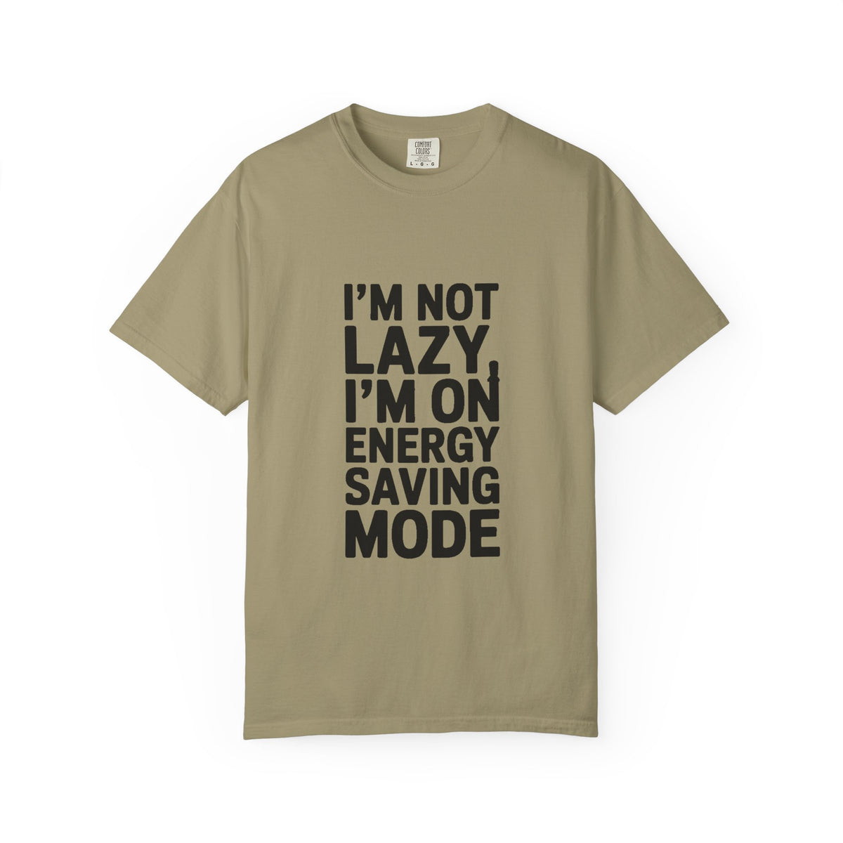 I'm Not Lazy I'm On Energy Saving Mode Shirt, Funny Sarcastic T-Shirt, Lazy Day Tee, Gift for Introvert