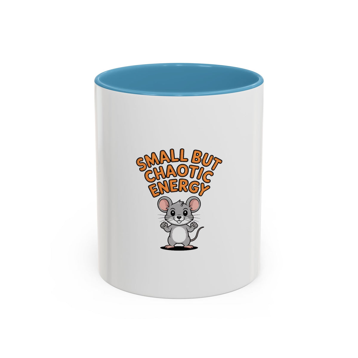 Small But Chaotic Energy Mug, Funny Mouse Coffee Mug, Cute Cartoon Mouse Gift, Sarcastic Mug for Coffee Lover, Chaotic Energy Cup