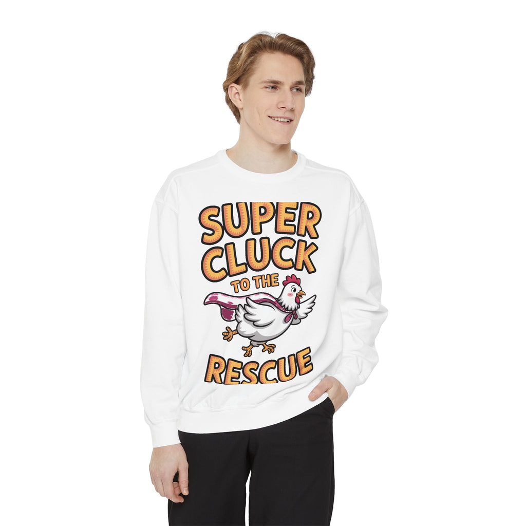 Super Cluck To The Rescue Sweatshirt, Funny Superhero Chicken Crewneck, Cute Chicken Lover Gift, Garment Dyed Embroidered Sweatshirt