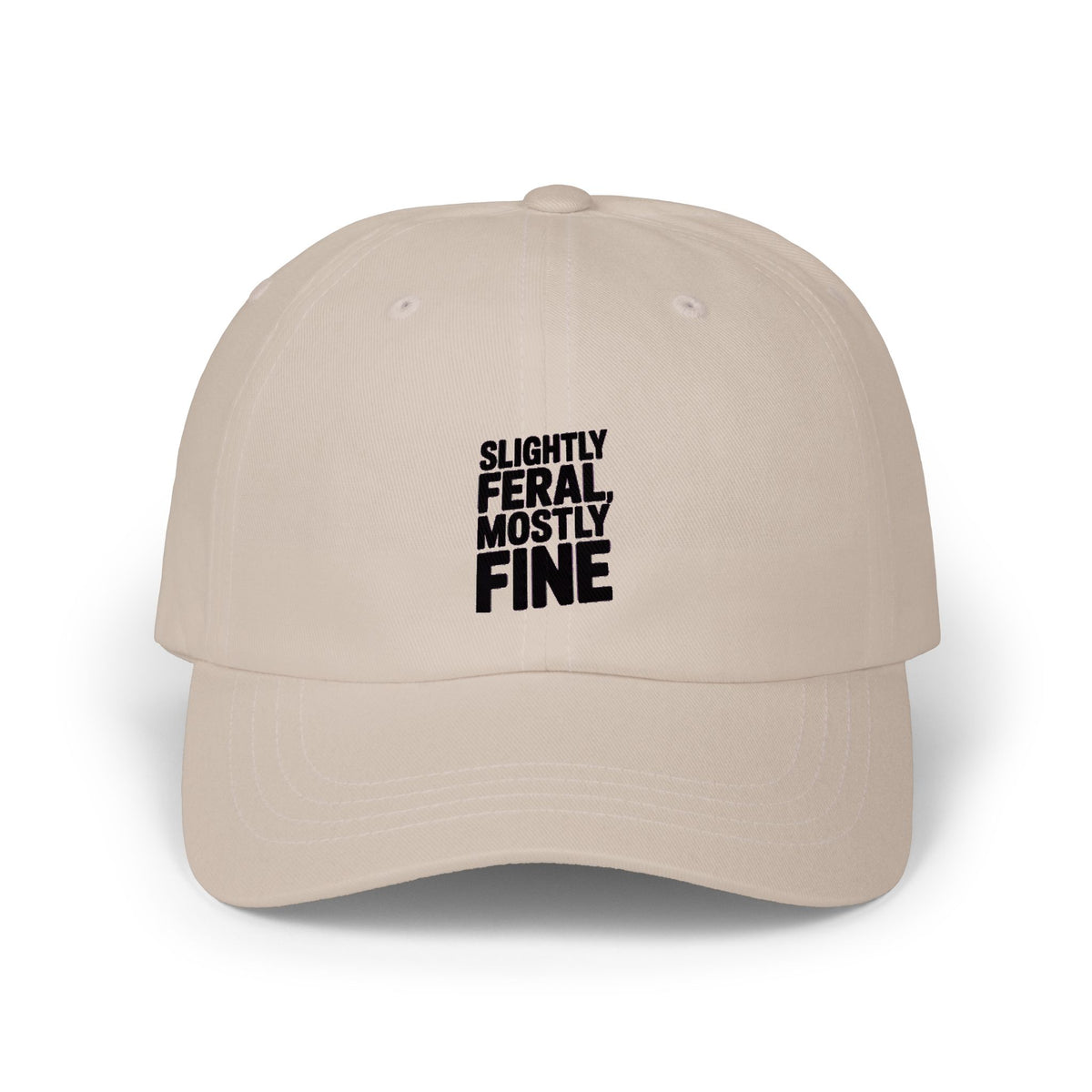 Slightly Feral Mostly Fine Dad Hat, Funny Embroidered Dad Cap, Sarcastic Quote Hat, Minimalist Text Baseball Cap, Gift for Him