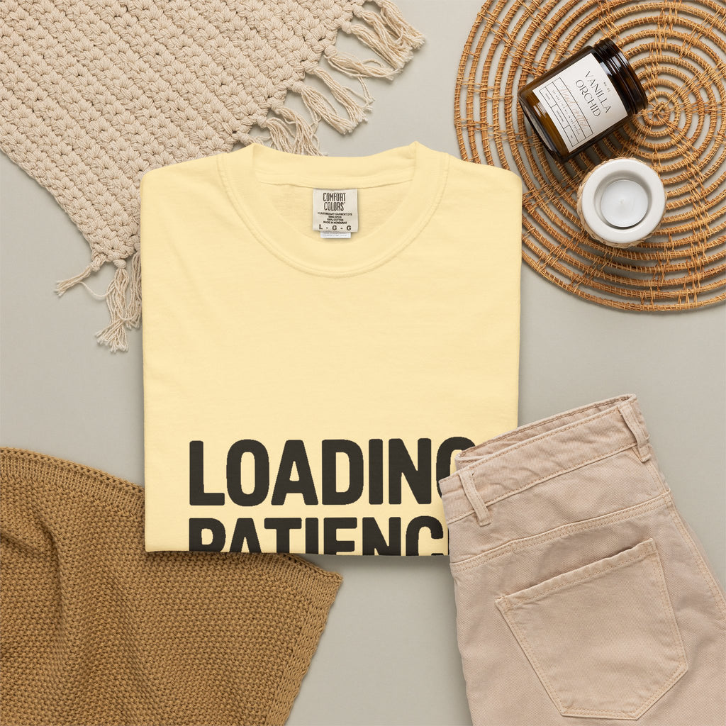 Loading Patience Please Wait T-Shirt, Funny Sarcastic Quote Tee, Minimalist Typography Shirt, Gift for Introvert