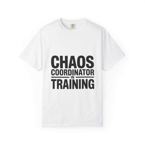 Chaos Coordinator In Training Shirt, Funny Bold Typography Tee, Sarcastic Mom Life T-Shirt, Gift for New Parents or Teachers