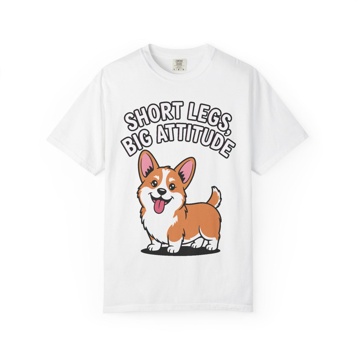 Short Legs Big Attitude Corgi Shirt, Funny Corgi T-Shirt, Cute Dog Lover Gift, Corgi Mom Dad Tee, Sassy Dog Graphic Shirt