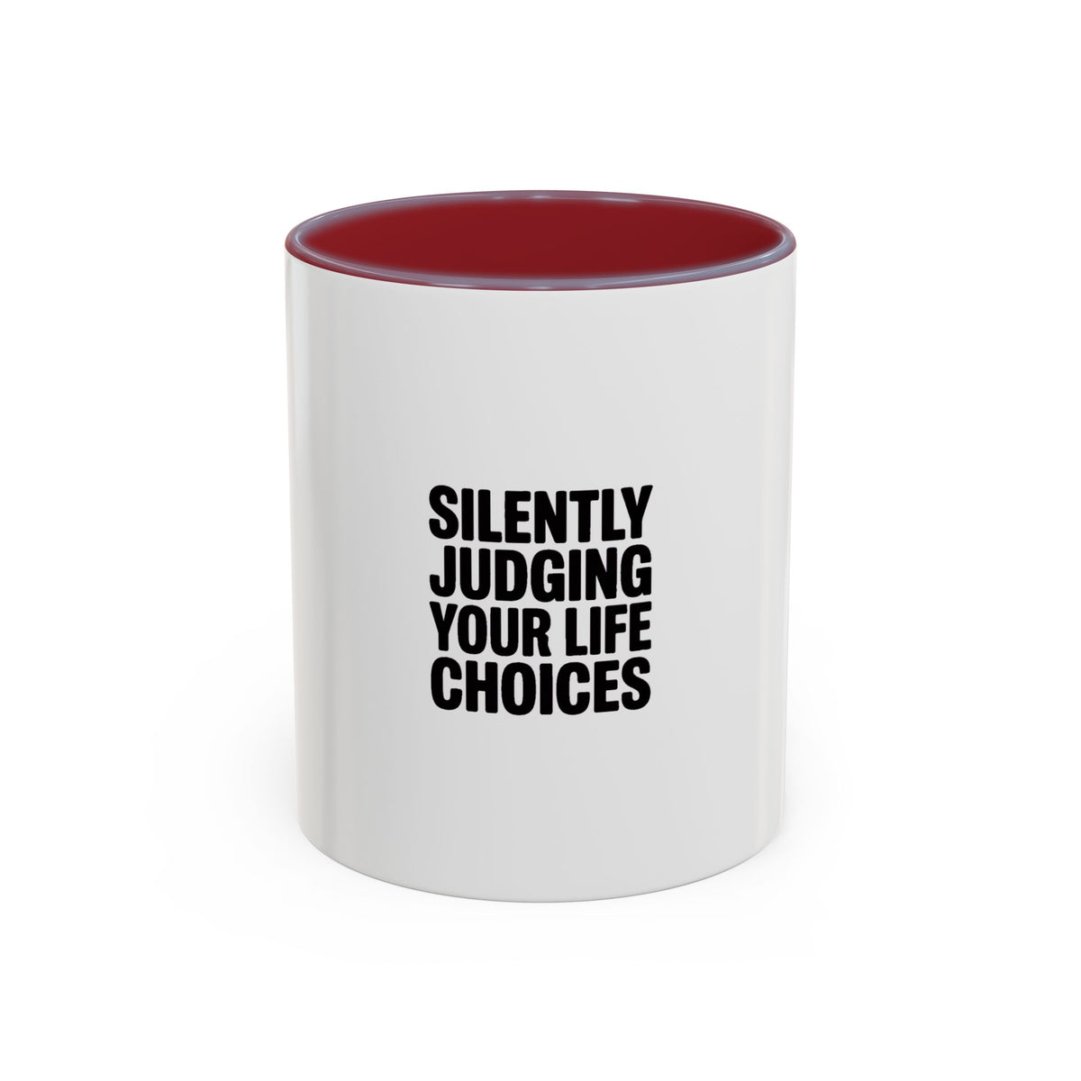 Silently Judging Your Life Choices Mug, Funny Sarcastic Coffee Mug, Bold Typography Coffee Cup, Snarky Gift for Coworker or Friend