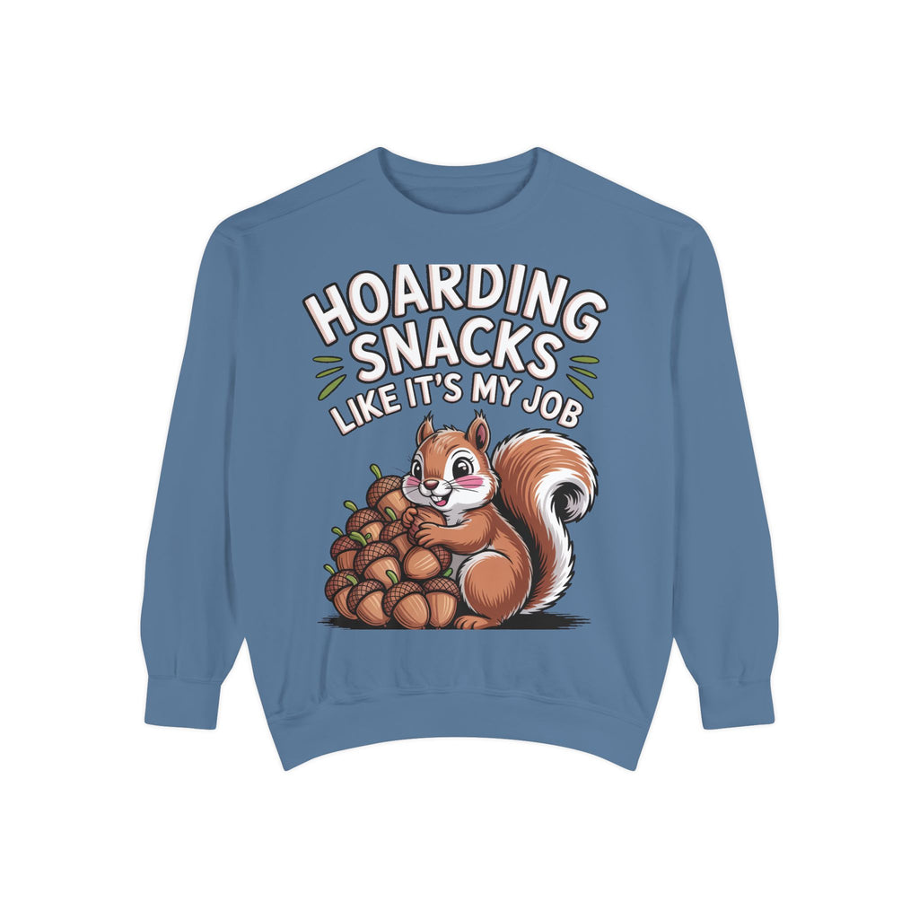 Funny Squirrel Sweatshirt, Hoarding Snacks Like It's My Job Crewneck, Cute Acorn Squirrel Gift, Snack Lover Sweatshirt