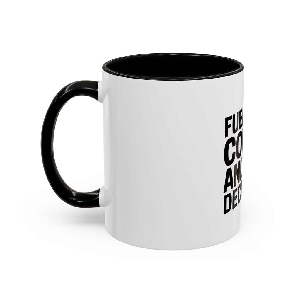 Fueled By Coffee And Bad Decisions Mug, Funny Sarcastic Coffee Cup, Bold Typography Mug, Coworker Gift, Sarcastic Coffee Lover Gift