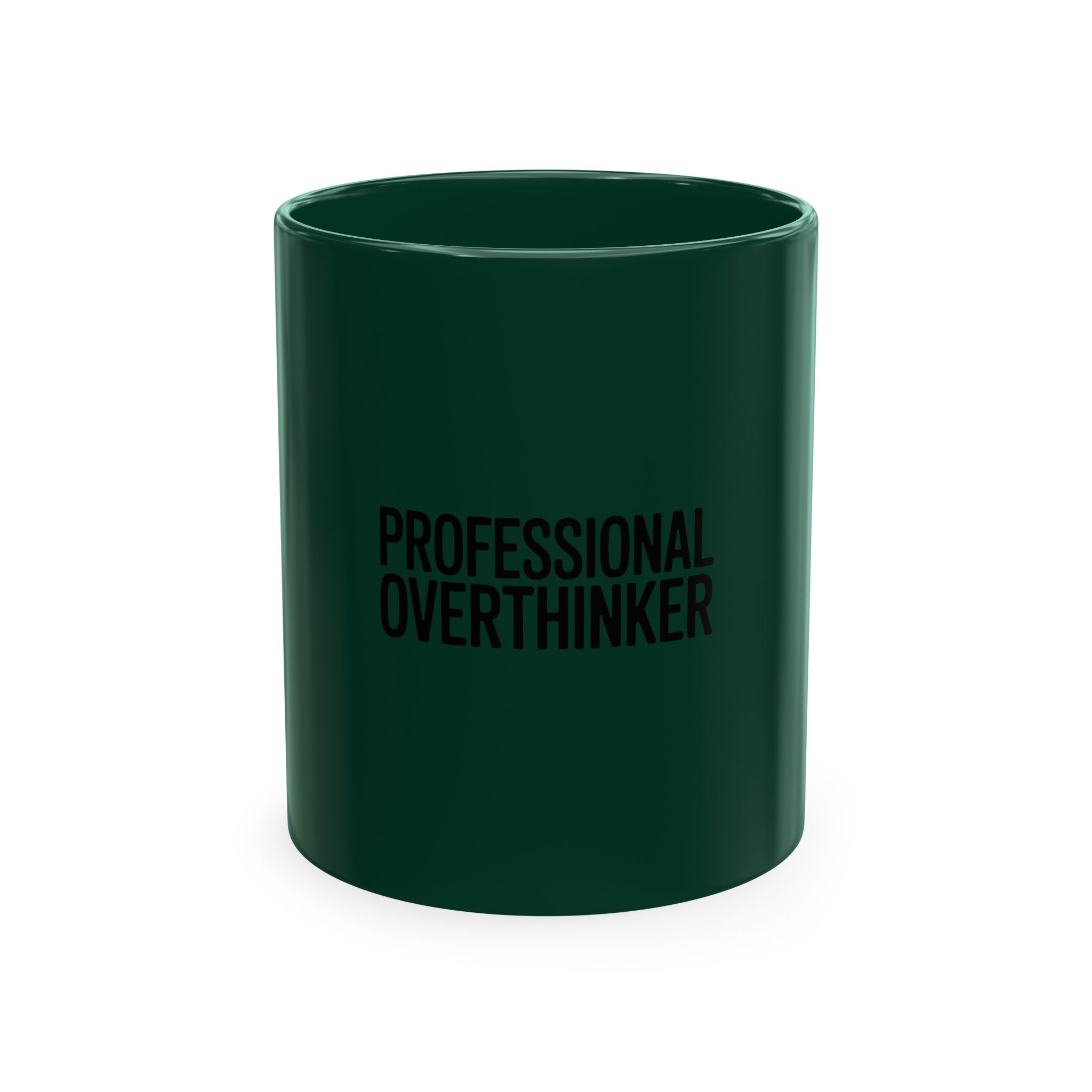 Professional Overthinker Mug, Funny Sarcastic Coffee Mug, Anxiety Humor Gift, Bold Typography Mug for Overthinkers, Office Gift