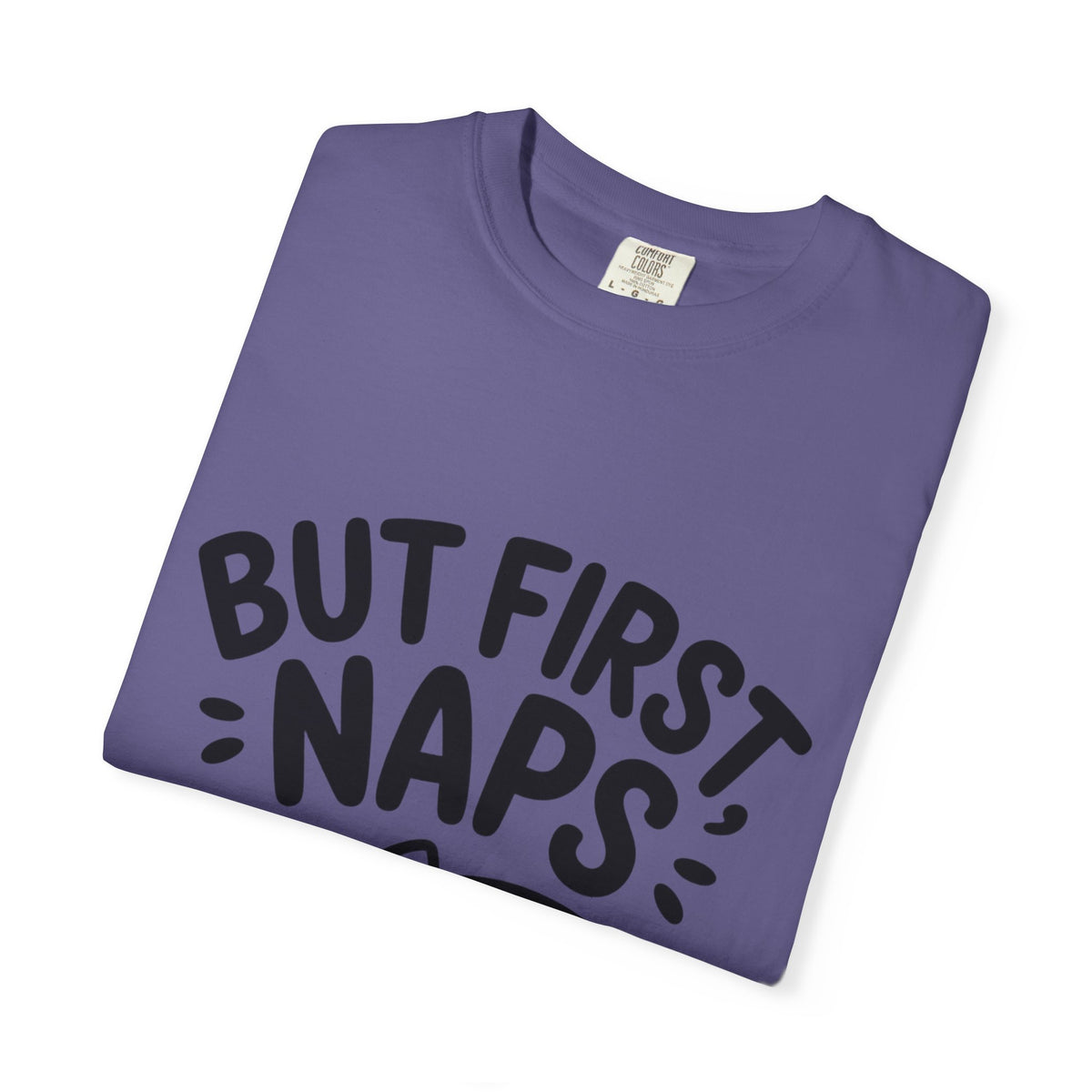 But First Naps Cat Shirt, Funny Sleepy Cat T-Shirt, Cute Napping Kitten Tee, Cat Lover Gift, Nap Lover Shirt
