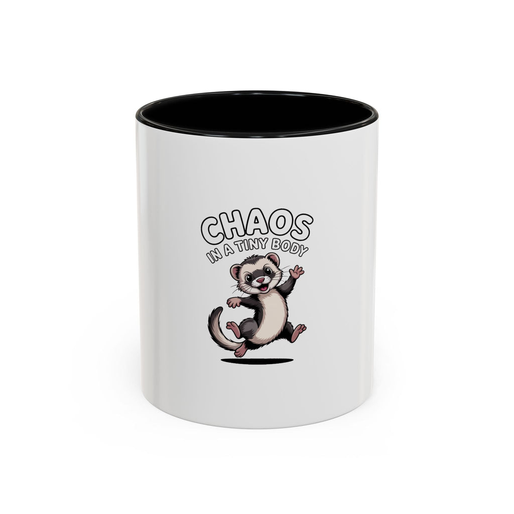 Funny Ferret Mug, Chaos In A Tiny Body Mug, Cute Ferret Lover Gift, Ferret Owner Coffee Cup, Funny Pet Mug Gift