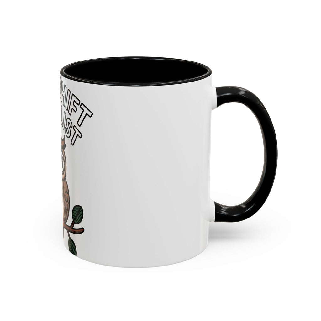 Night Shift Owl Mug, Funny Night Shift Specialist Coffee Cup, Cute Owl Lover Gift, Nurse Coworker Gift Mug