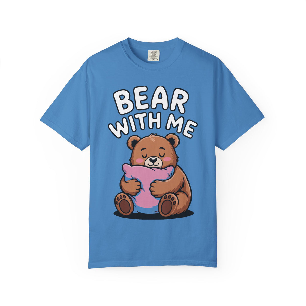 Bear With Me Shirt, Cute Sleepy Bear T-Shirt, Funny Bear Hug Pillow Tee, Cozy Introvert Gift