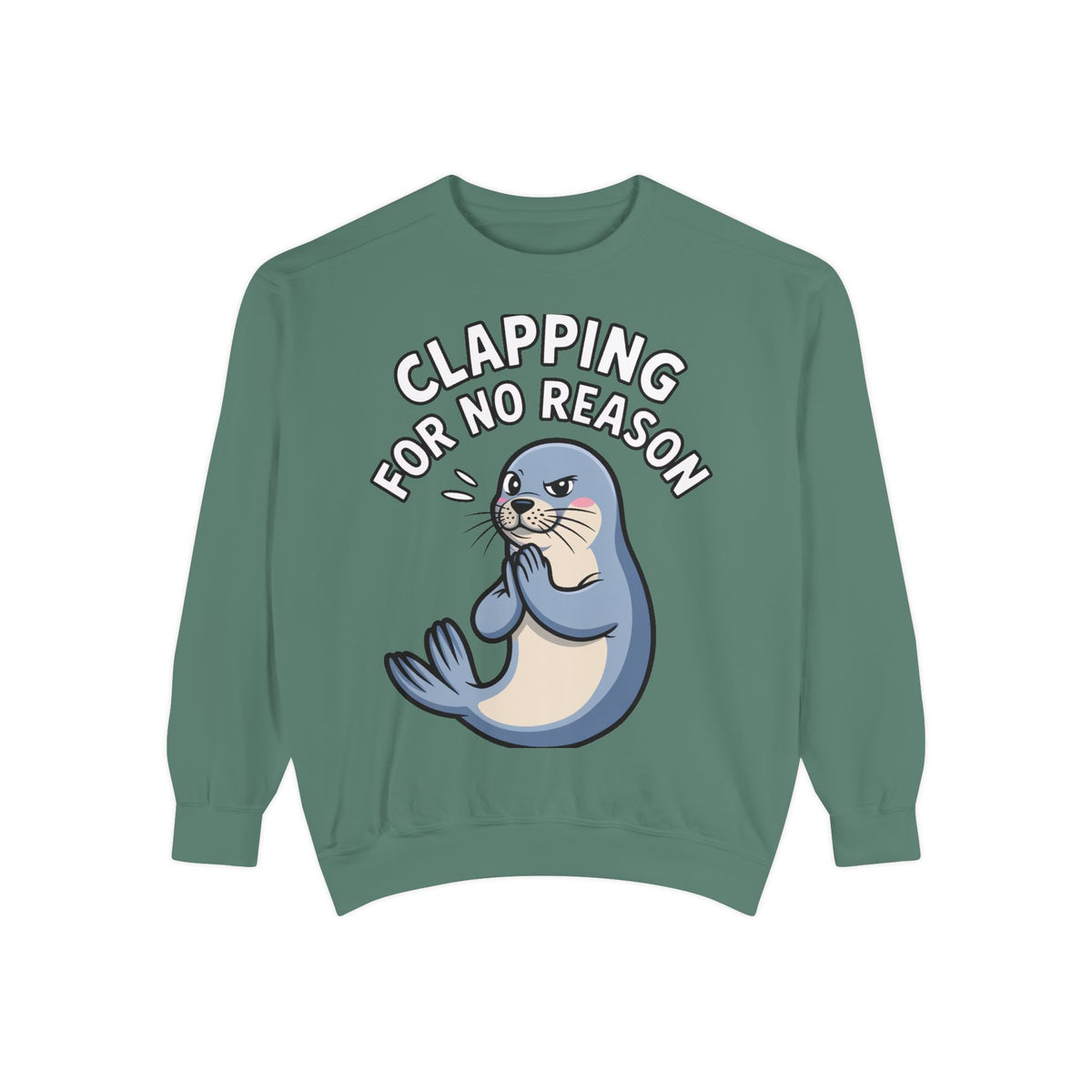 Clapping For No Reason Seal Sweatshirt, Funny Sassy Seal Crewneck, Cute Animal Embroidered Patch Style Sweatshirt, Sarcastic Gift