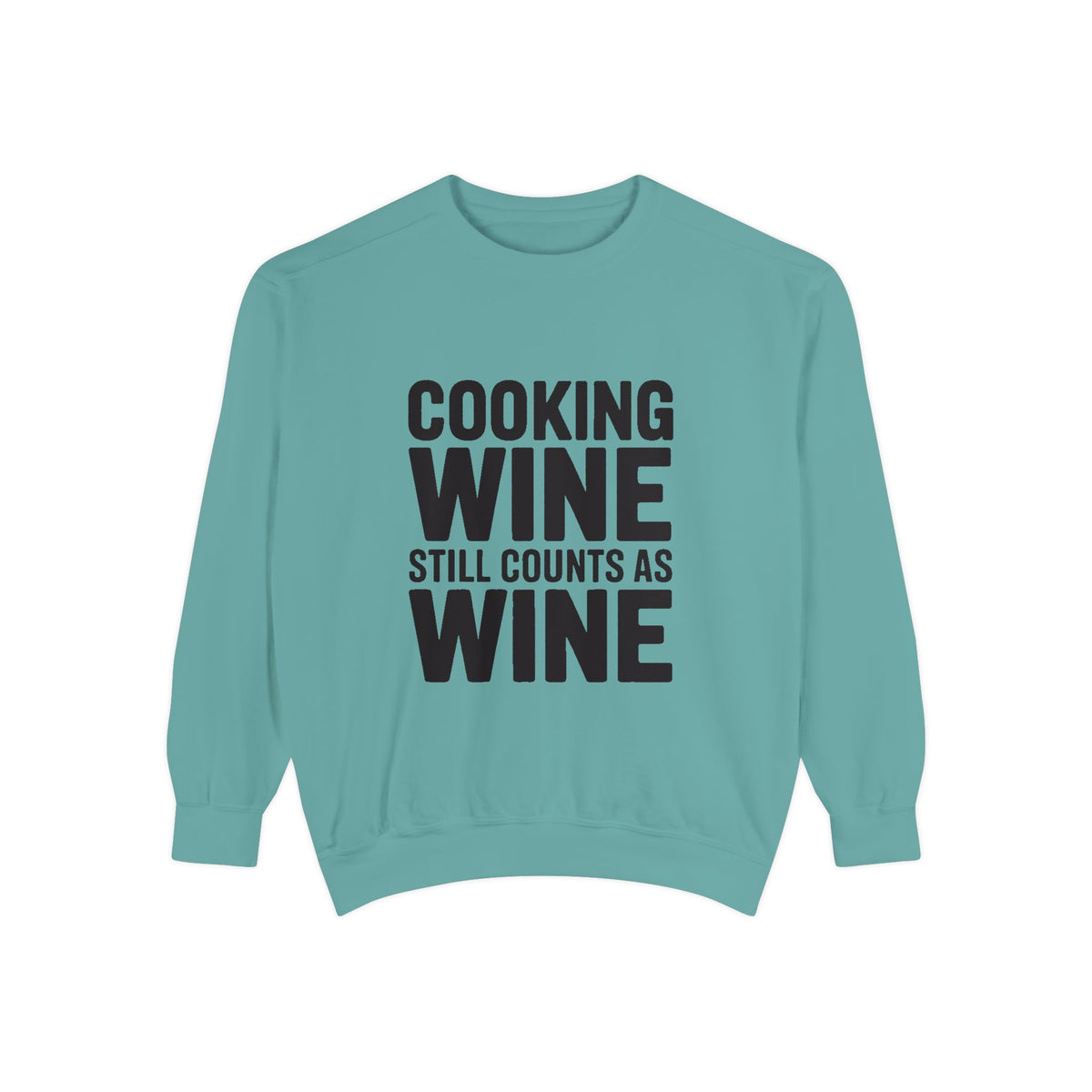 Cooking Wine Still Counts Sweatshirt, Funny Wine Lover Crewneck, Embroidered Kitchen Humor Sweatshirt, Gift for Wine Drinkers