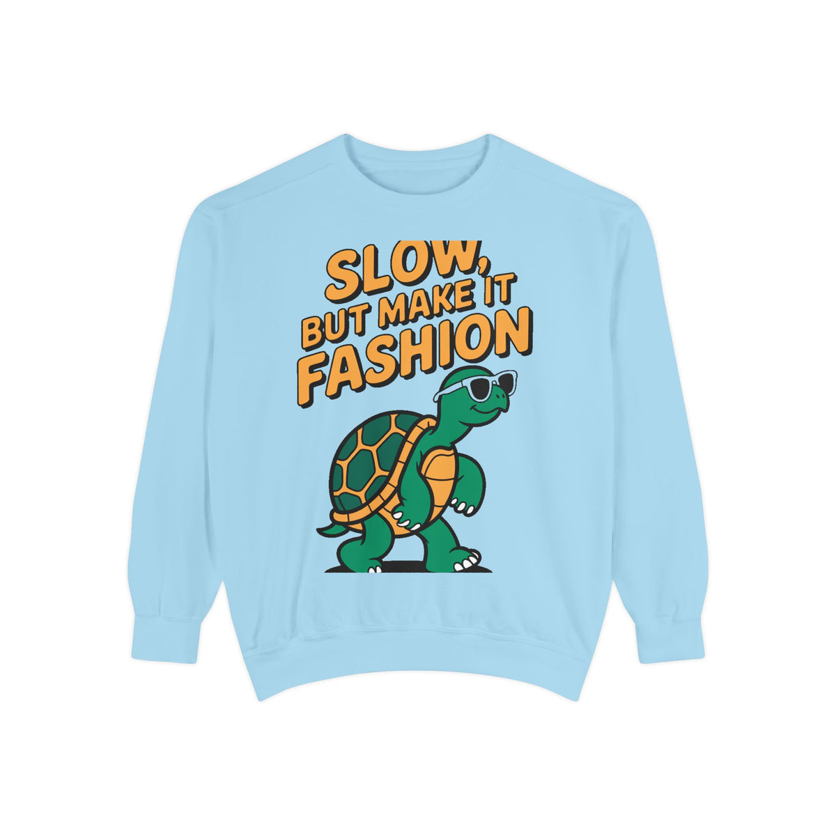 Funny Turtle Sweatshirt, Slow But Make It Fashion Crewneck, Cute Sunglasses Turtle Sweater, Retro Turtle Lover Gift