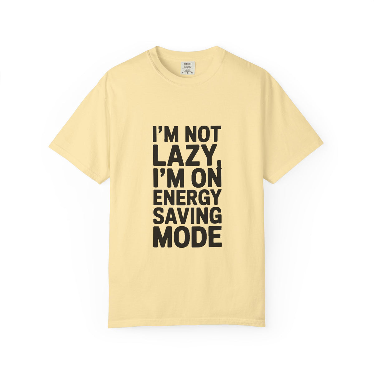 I'm Not Lazy I'm On Energy Saving Mode Shirt, Funny Sarcastic T-Shirt, Lazy Day Tee, Gift for Introvert