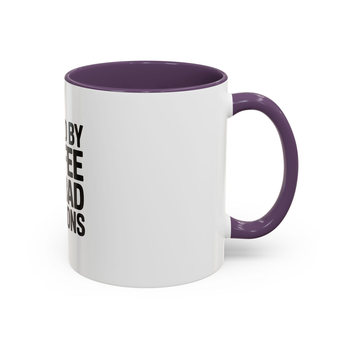 Fueled By Coffee And Bad Decisions Mug, Funny Sarcastic Coffee Cup, Bold Typography Mug, Coworker Gift, Sarcastic Coffee Lover Gift