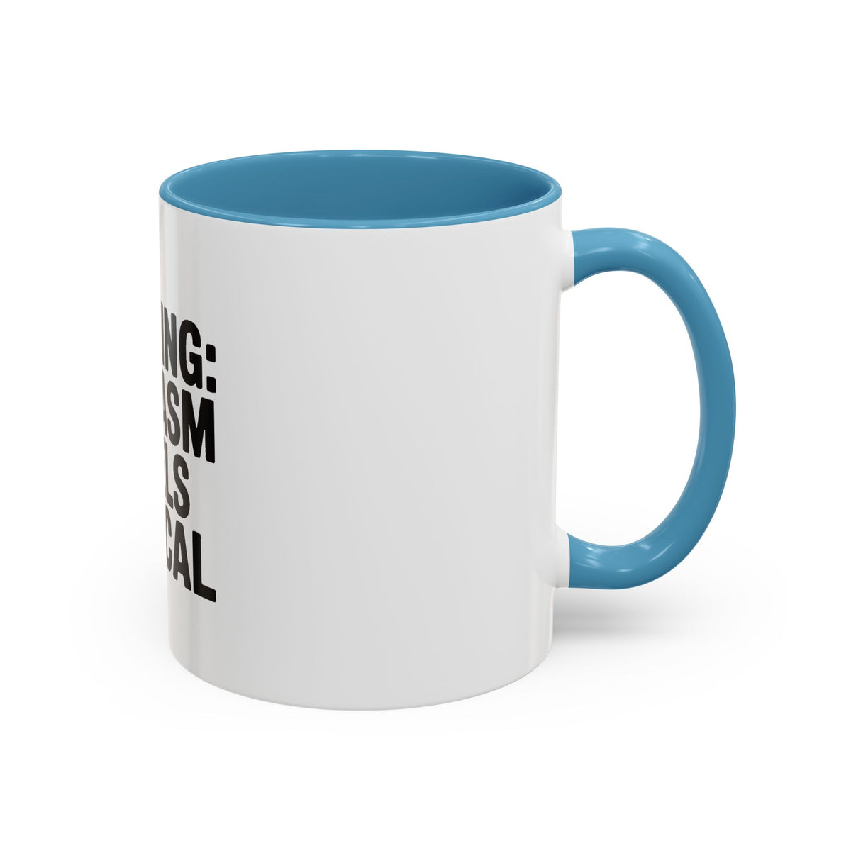 Warning Sarcasm Levels Critical Mug, Funny Sarcastic Coffee Mug, Sarcasm Quote Cup, Coworker Gift, Funny Office Mug