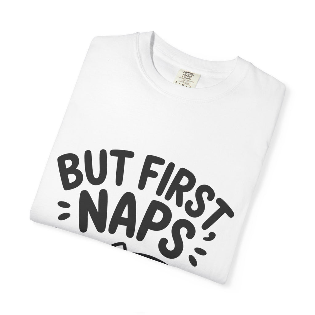 But First Naps Cat Shirt, Funny Sleepy Cat T-Shirt, Cute Napping Kitten Tee, Cat Lover Gift, Nap Lover Shirt