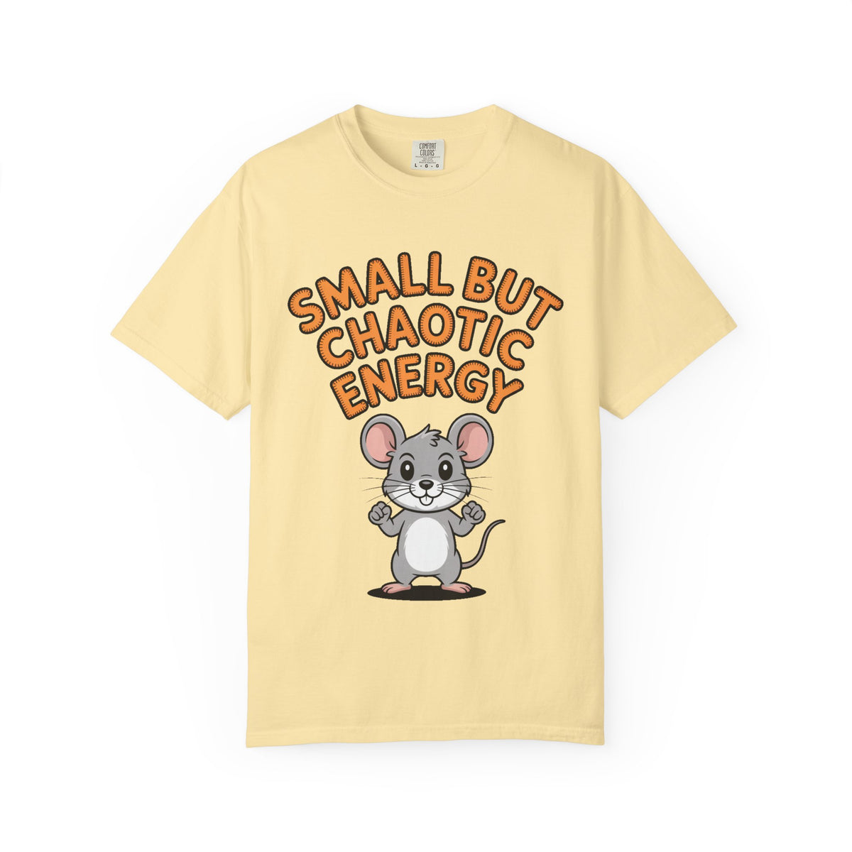 Small But Chaotic Energy Mouse Shirt, Funny Mouse T-Shirt, Cute Cartoon Animal Tee, Sarcastic Gift for Her