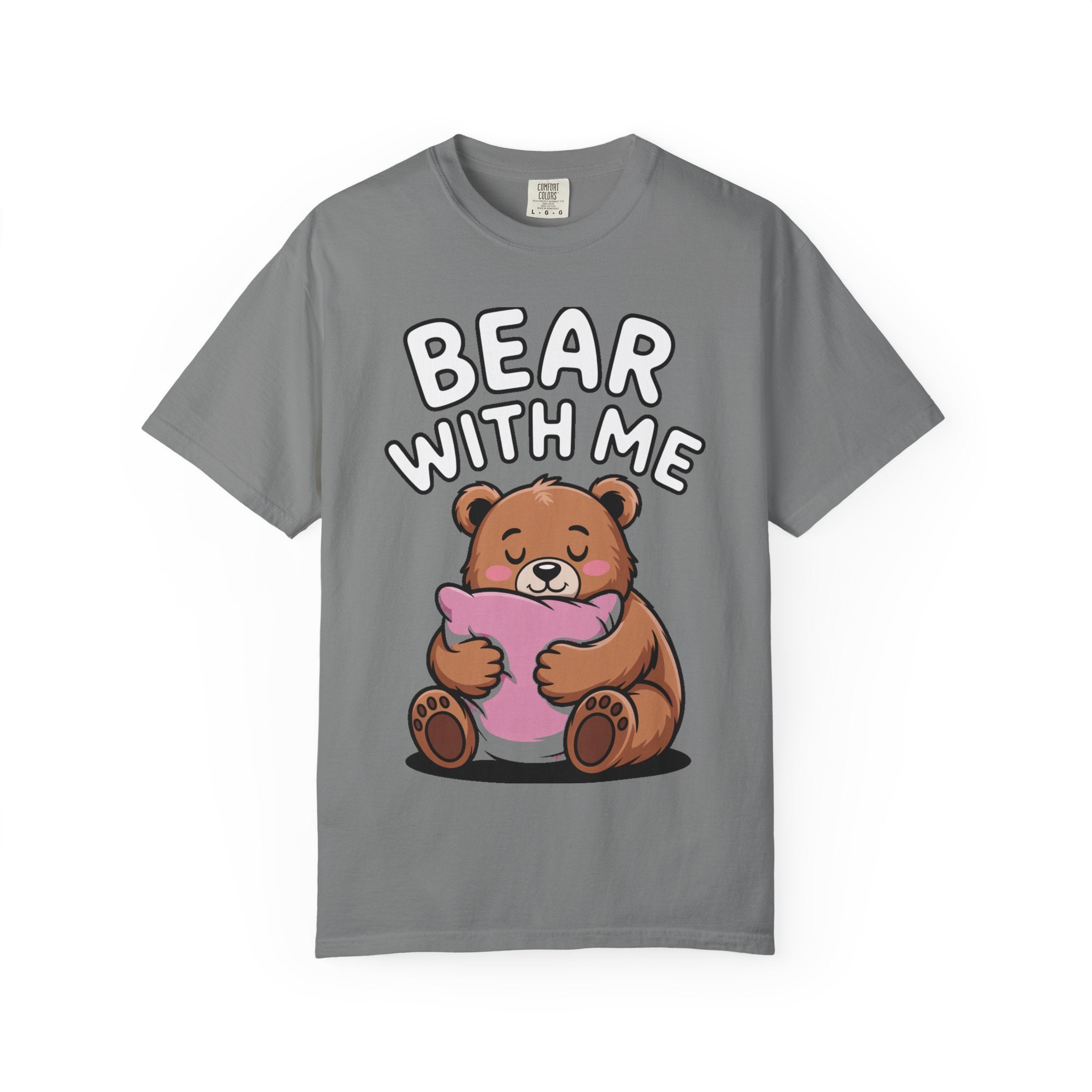 Bear With Me Shirt, Cute Sleepy Bear T-Shirt, Funny Bear Hug Pillow Tee, Cozy Introvert Gift