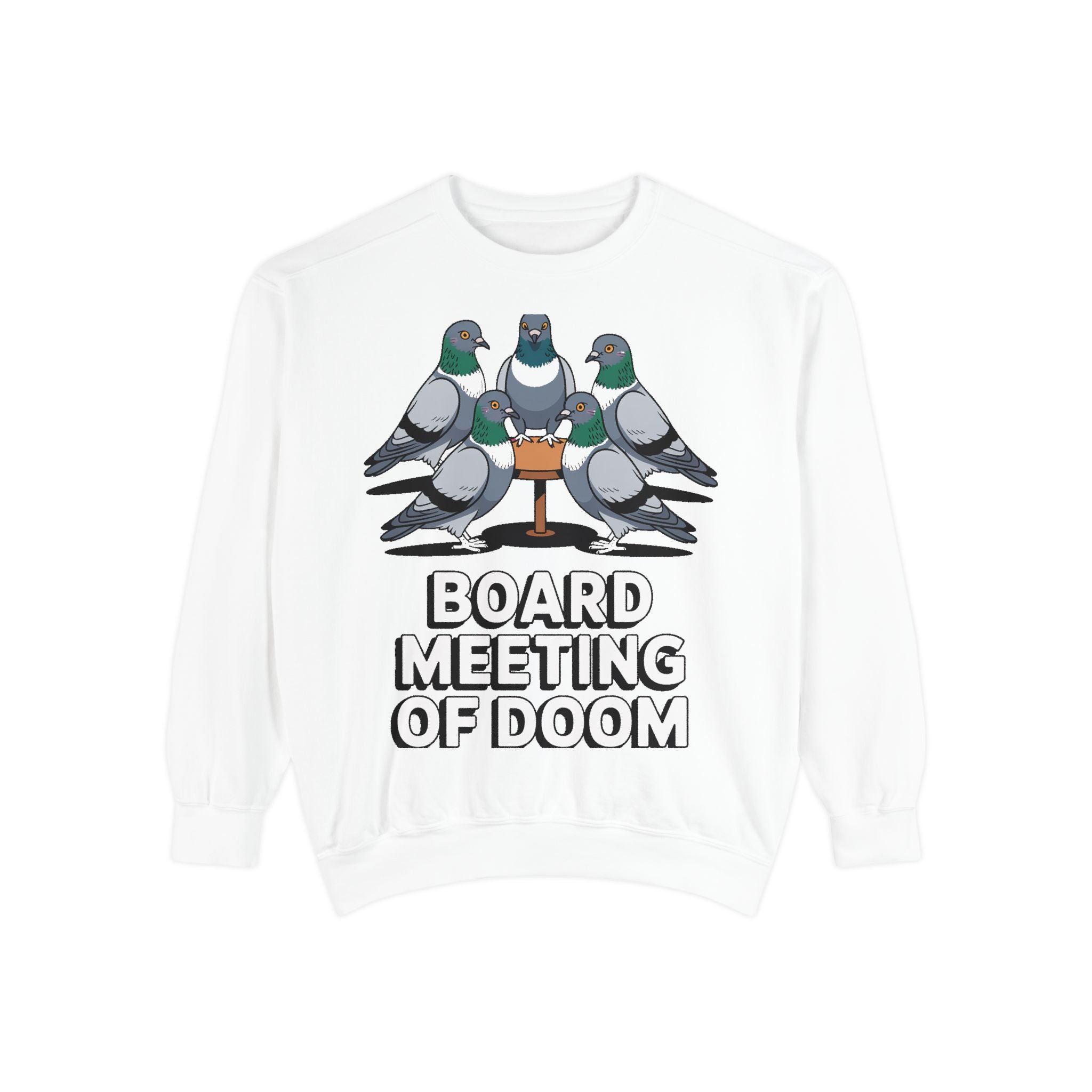 Funny Pigeon Sweatshirt, Board Meeting Of Doom Crewneck, Office Humor Bird Gift, Funny Coworker Sweater