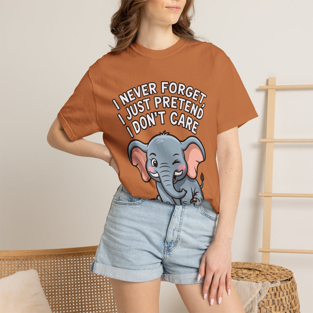 Funny Elephant Shirt, I Never Forget T-Shirt, Sarcastic Elephant Tee, Funny Animal Lover Gift, Witty Quote Shirt for Him or Her