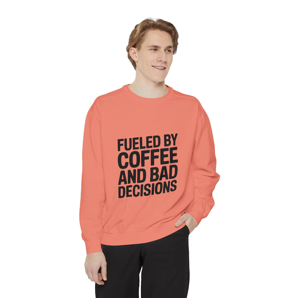 Fueled By Coffee And Bad Decisions Sweatshirt, Funny Embroidered Crewneck, Sarcastic Coffee Lover Gift, Trendy Minimalist Pullover