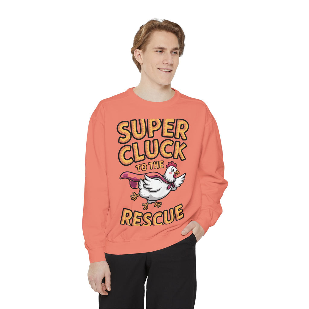 Super Cluck To The Rescue Sweatshirt, Funny Superhero Chicken Crewneck, Cute Chicken Lover Gift, Garment Dyed Embroidered Sweatshirt