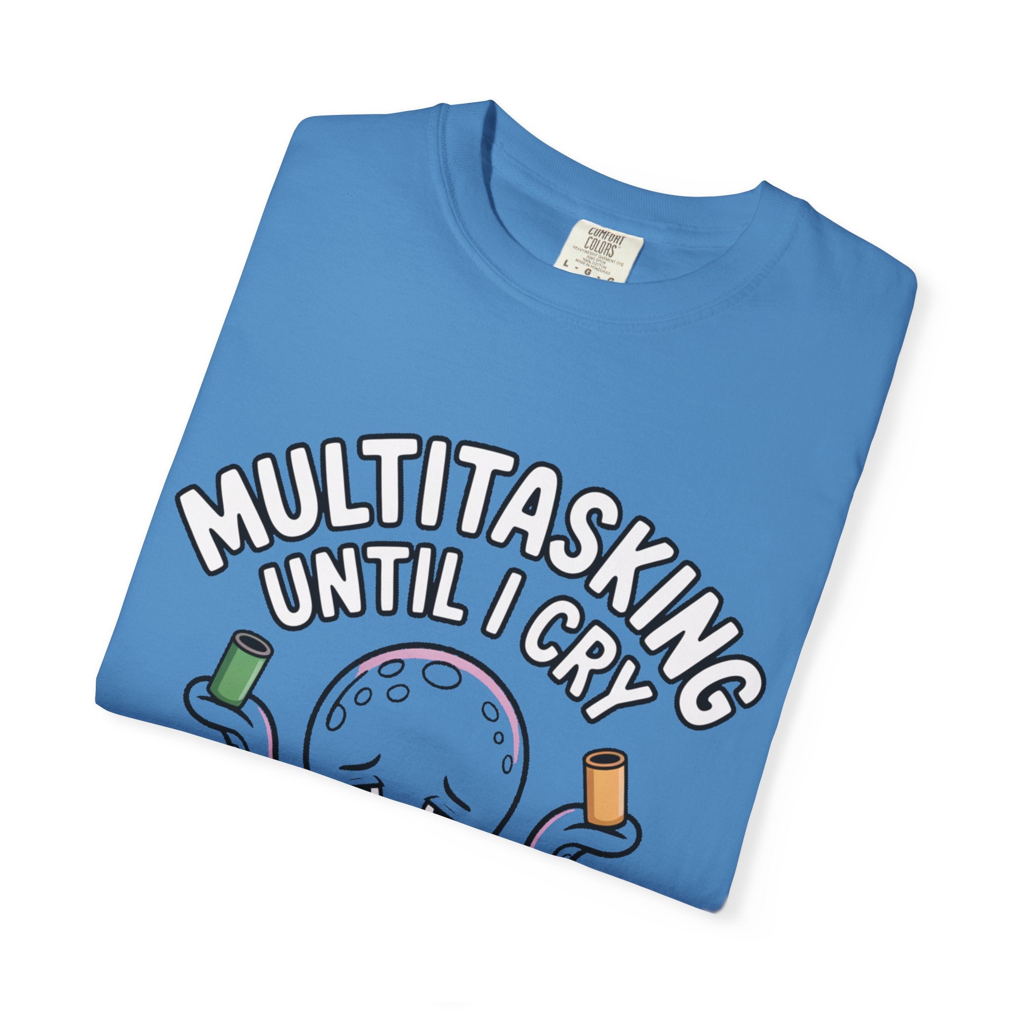 Multitasking Octopus Shirt, Funny Stressed Octopus T-Shirt, Multitasking Until I Cry Tee, Cute Cartoon Octopus Gift