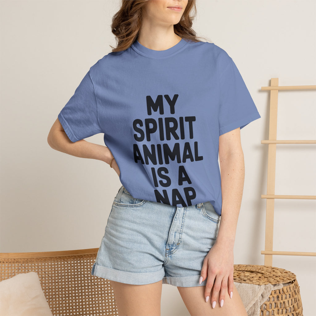 My Spirit Animal Is A Nap T-Shirt, Funny Nap Lover Shirt, Lazy Day Sarcastic Tee, Nap Queen King Gift, Garment Dyed Unisex Tee
