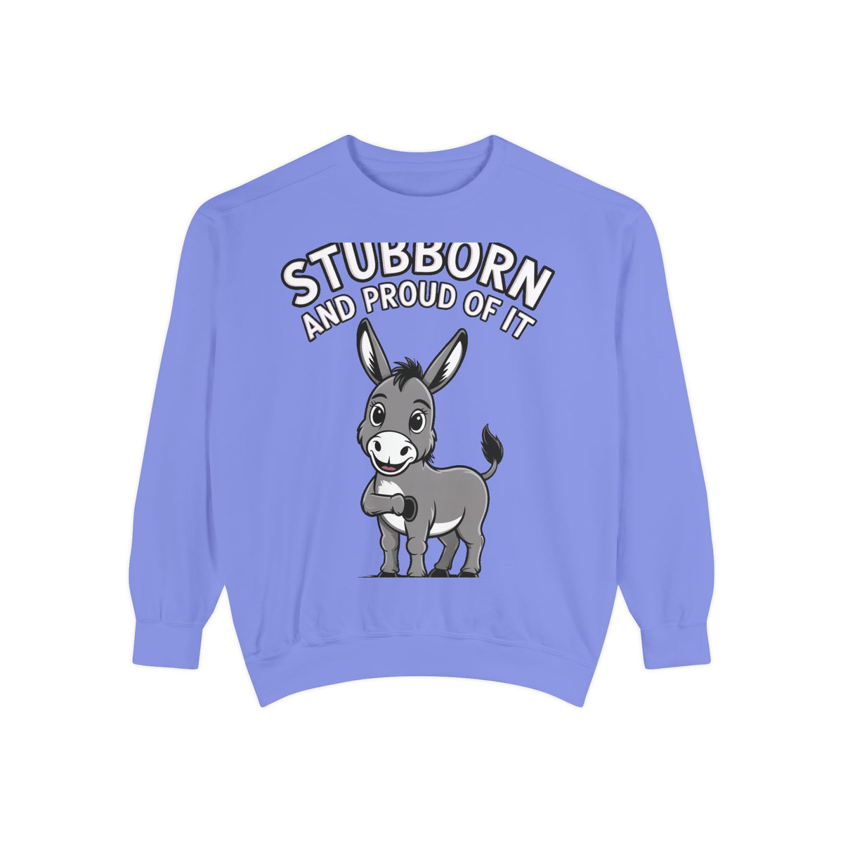 Stubborn Donkey Sweatshirt, Funny Donkey Crewneck, Stubborn And Proud Of It Shirt, Cute Farm Animal Gift, Embroidered Style Sweater