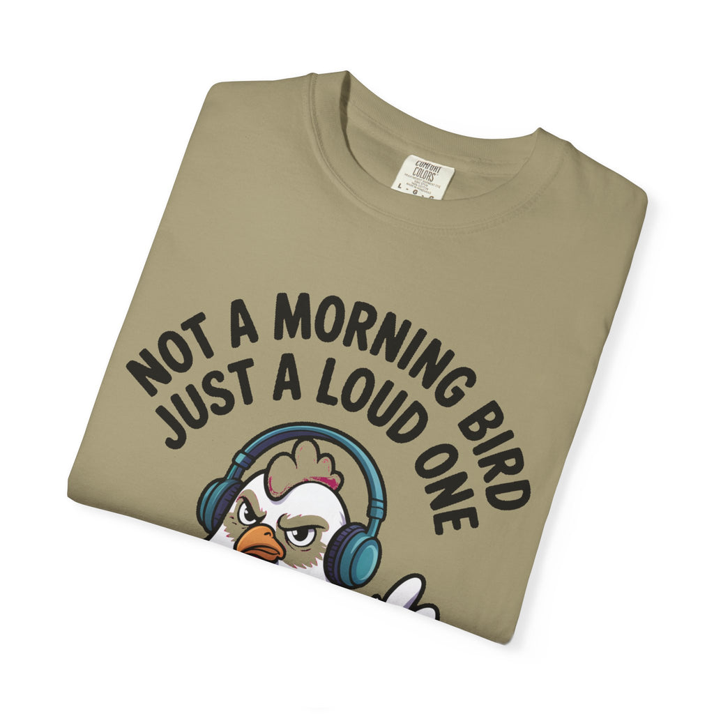 Not A Morning Bird Chicken Shirt, Funny Grumpy Chicken T-Shirt, Sarcastic Bird Lover Gift, Loud Chicken Graphic Tee
