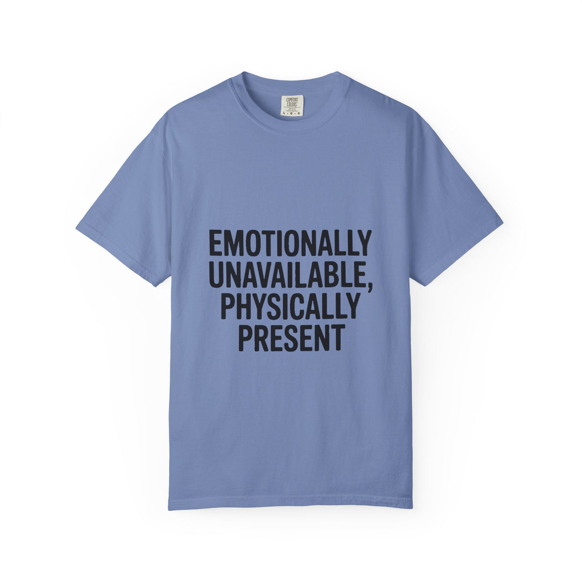 Emotionally Unavailable Physically Present Shirt, Funny Sarcastic Tee, Deadpan Humor T-Shirt, Introvert Gift