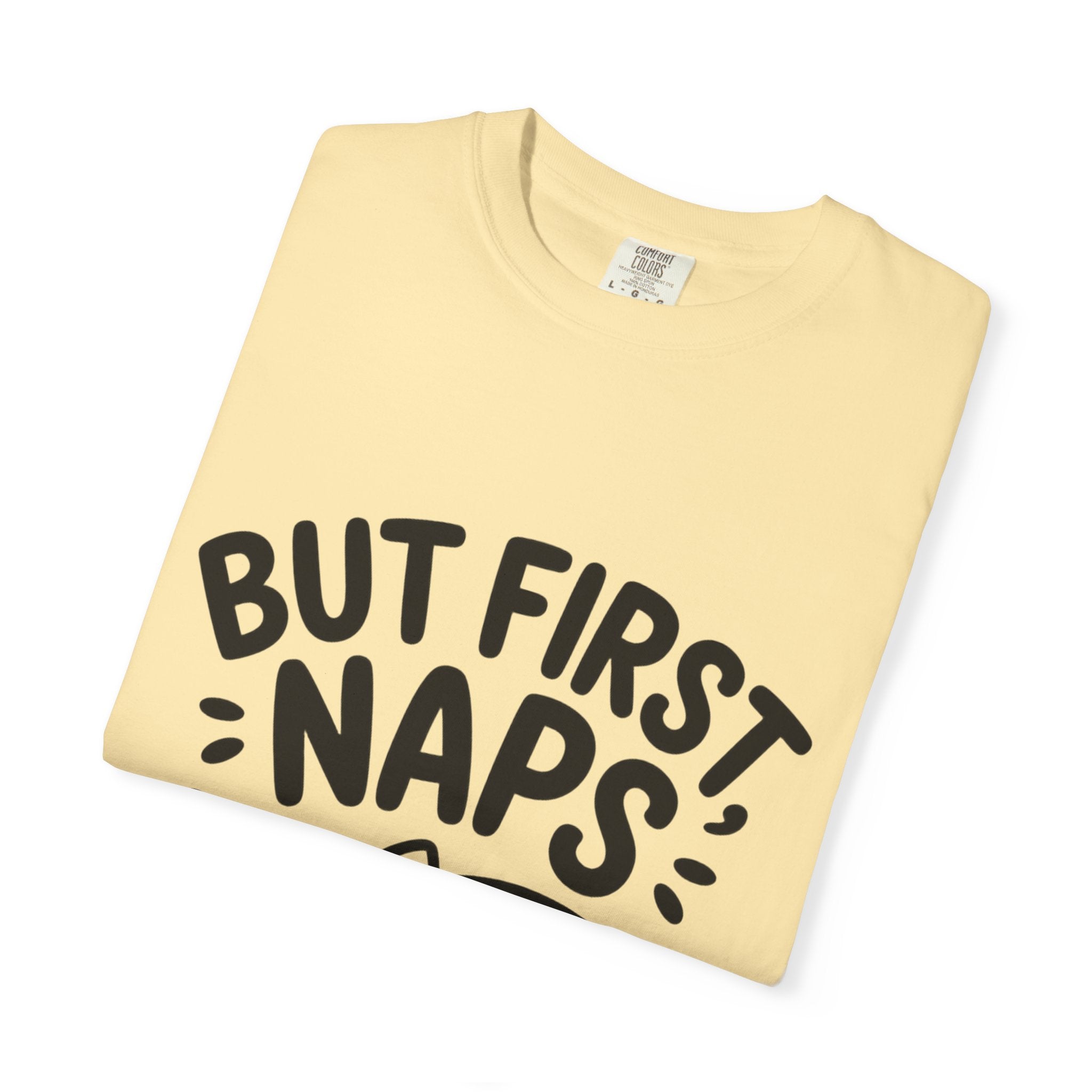 But First Naps Cat Shirt, Funny Sleepy Cat T-Shirt, Cute Napping Kitten Tee, Cat Lover Gift, Nap Lover Shirt