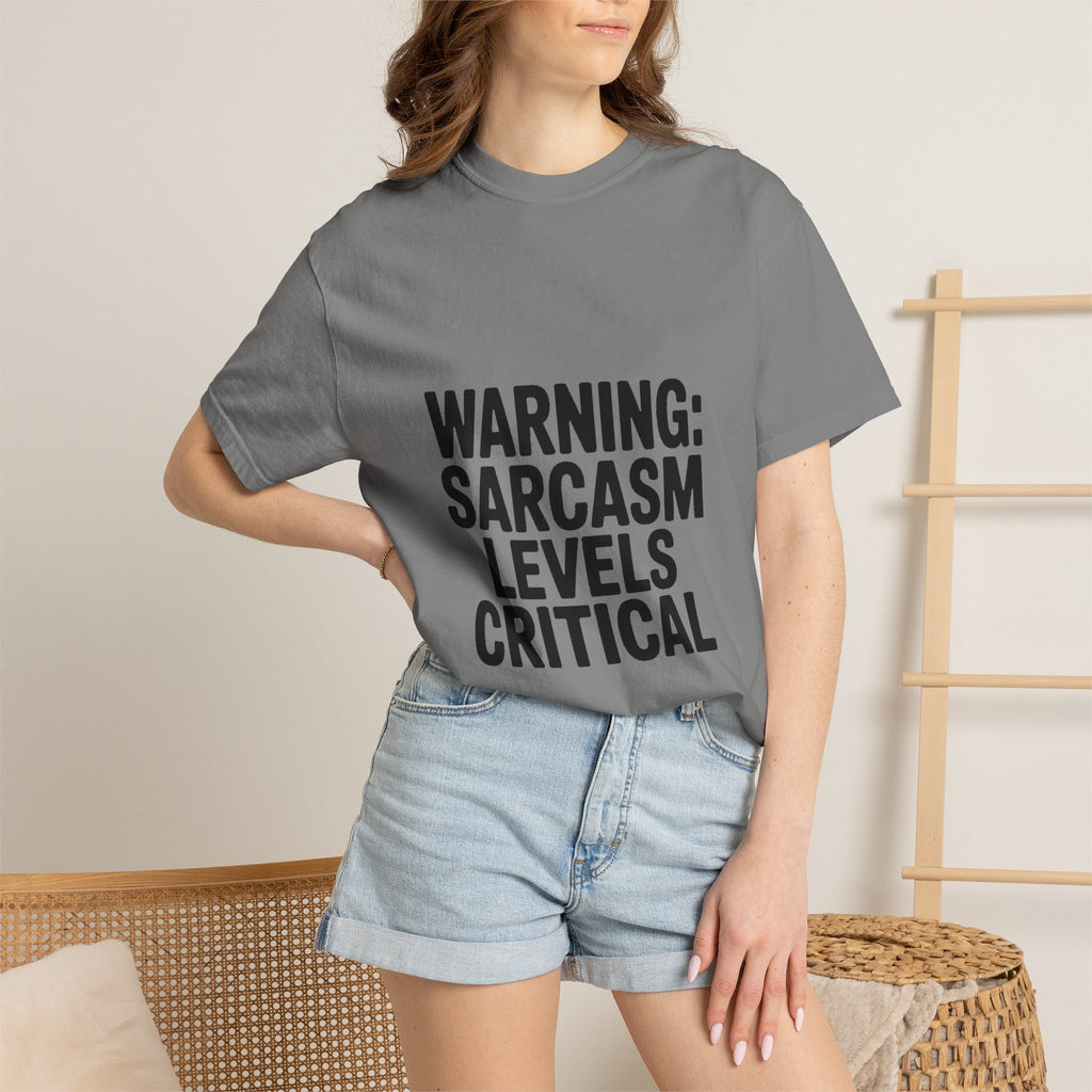 Warning Sarcasm Levels Critical Shirt, Funny Sarcastic T-Shirt, Bold Text Tee, Sarcasm Gift for Him Her, Funny Quote Shirt