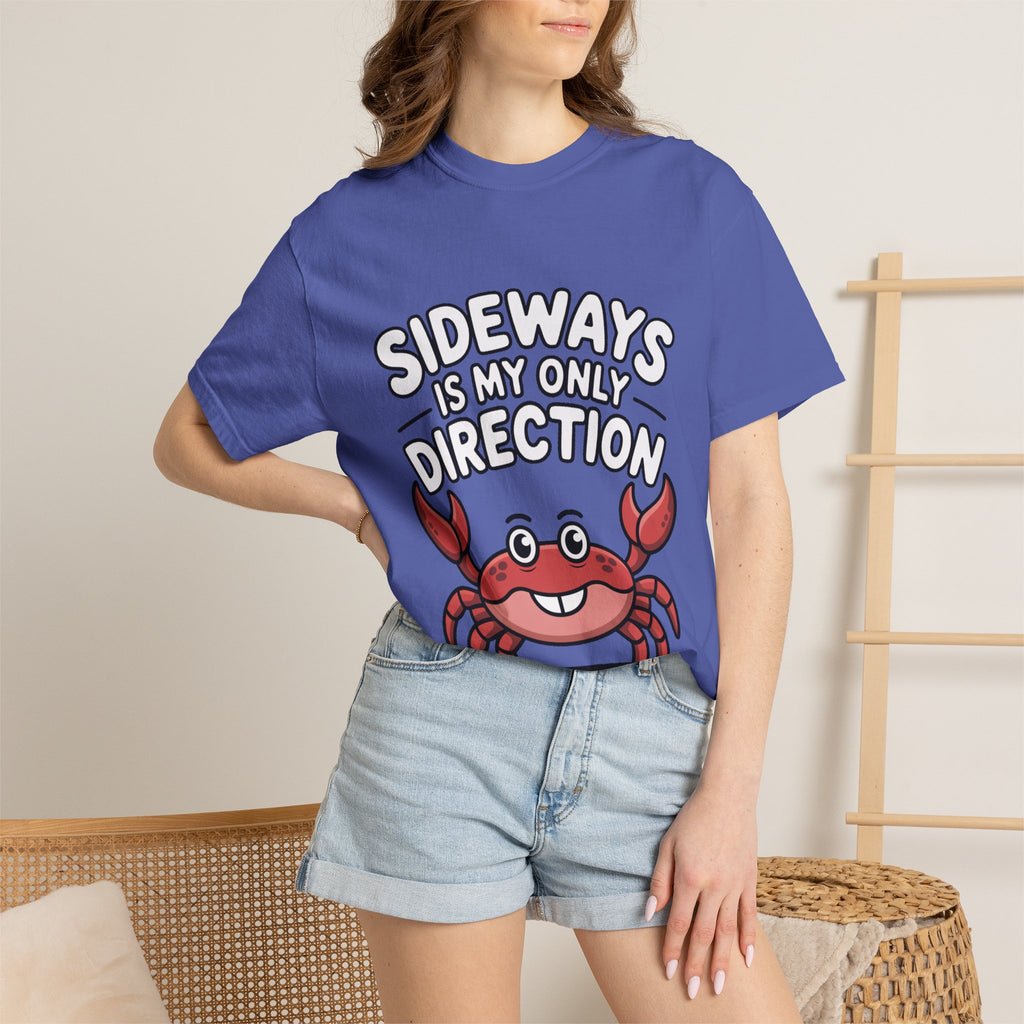 Funny Crab Shirt, Sideways Is My Only Direction T-Shirt, Cute Beach Crab Tee, Funny Ocean Animal Gift