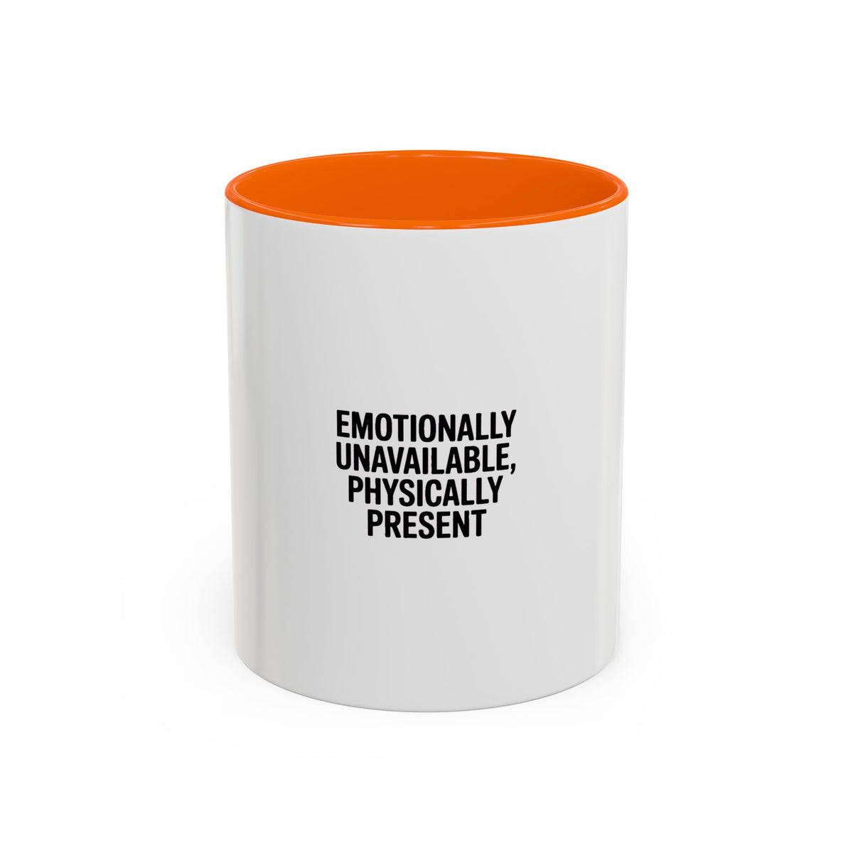 Emotionally Unavailable Physically Present Mug, Funny Sarcastic Coffee Mug, Bold Typography Mug, Sarcastic Gift for Him Her